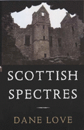 Scottish Spectres