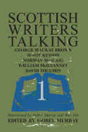Scottish Writers Talking 1: George MacKay Brown, Jessie Kesson, Norman McCaig, William McIlvanney, David Toulmin