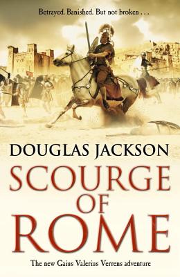 Scourge of Rome - Jackson, Douglas