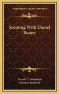 Scouting with Daniel Boone