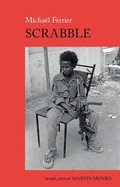 Scrabble 2022: A Chadian Childhood