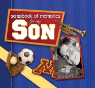 Scrapbook of Memories for My Son - Integrity Publishers (Creator)