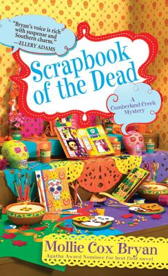 Scrapbook Of The Dead - Bryan, Mollie Cox