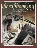 Scrapbooking Your Family History - Taylor, Maureen Alice