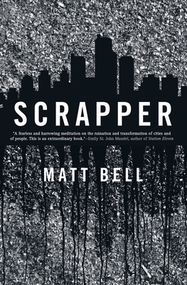 Scrapper - Bell, Matt