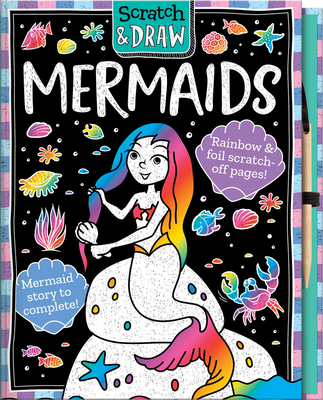 Scratch and Draw Mermaids - Isaacs, Connie