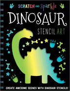 Scratch and Sparkle Dinosaur Stencil Art