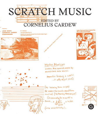 Scratch Music, - Cardew, Cornelius