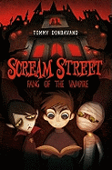 Scream Street 1: Fang of the Vampire