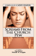 Screams from the Church Pew: Her Story, God's Glory