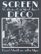 Screen Deco: A Celebration of High Style in Hollywood