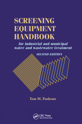 Screening Equipment Handbook - Pankratz, Thomas M.