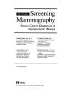 Screening Mammography: Breast Cancer Diagnosis in Asymptomatic Women