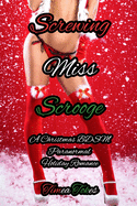 Screwing Miss Scrooge: A Christmas BDSM Paranormal Holiday Romance