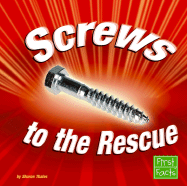 Screws to the Rescue