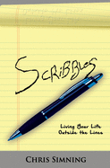 Scribbles: Living Your Life Outside The Lines