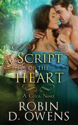 Script of the Heart: A Celta HeartMates Novel - Owens, Robin D