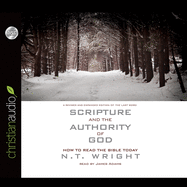 Scripture and the Authority of God: How to Read the Bible Today