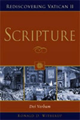 Scripture: Dei Verbum - Witherup, Ronald D