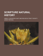 Scripture Natural History (Volume 1)