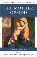 Scripture & the Mystery of the Mother of God