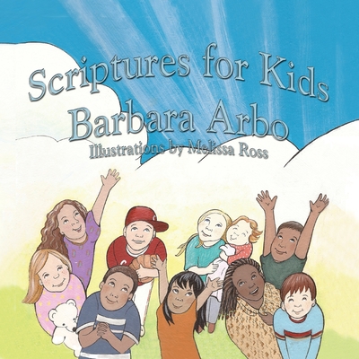 Scriptures for Kids - Arbo, Barbara