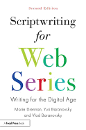 Scriptwriting for Web Series: Writing for the Digital Age