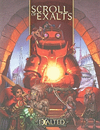 Scroll of Exalts - Alexander, Alan, and Bowen, Carl, and Chambers, John, Dr.