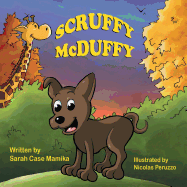 Scruffy McDuffy - Mamika, Sarah Case