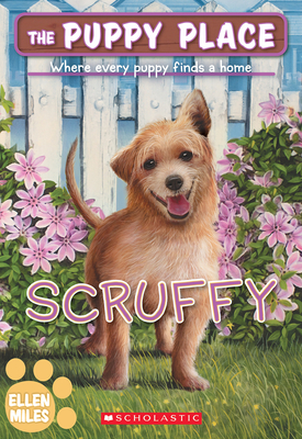 Scruffy (the Puppy Place #67) - Miles, Ellen
