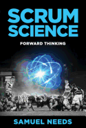 Scrum Science: Forward Thinking