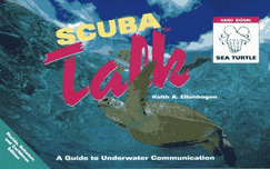 Scuba Talk: A Guide to Underwater Communication
