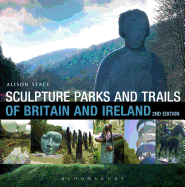 Sculpture Parks and Trails of Britain & Ireland