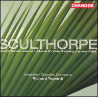 Sculthorpe: Second Sonata; Irkanda I; Irkanda IV; etc. - Emma-Jane Murphy (cello); Richard Tognetti (violin); Australian Chamber Orchestra; Richard Tognetti (conductor)