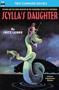 Scylla's Daughter & Terrors of Arelli