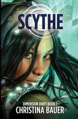 Scythe - Bauer, Christina