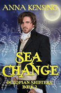 Sea Change: An MM Paranormal Historical Romance