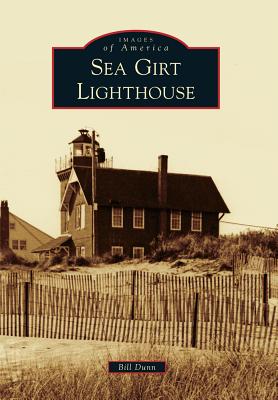 Sea Girt Lighthouse - Dunn, Bill