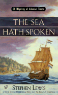 Sea Hath Spoken - Lewis, Stephen