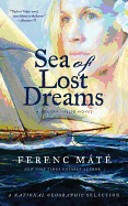 Sea of Lost Dreams: A Dugger/Nello Novel