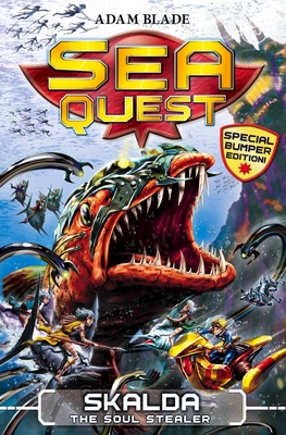 Sea Quest: Skalda the Soul Stealer: Special 2 - Blade, Adam