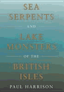 Sea Serpents & Lake Monster/Brit-H