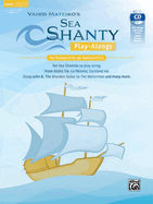 Sea Shanty Play-Alongs for Trumpet, Opt. Baritone T.C. in BB: Ten Sea Shanties to Play Along. from Aloha 'Oe, La Paloma, Santiana Via Sloop John B., the Drunken Sailor to the Wellerman and Many More., Book & CD