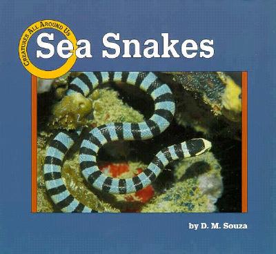 Sea Snakes - Souza, Dorothy M