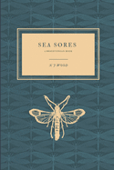 Sea Sores: A Brightonian Book