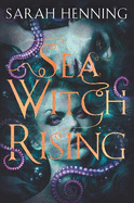 Sea Witch Rising