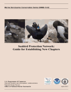 Seabird Protection Network: Guide to Establishing New Chapters