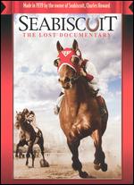 Seabiscuit: The Lost Documentry [B&W/Color] - 