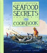 Seafood Secrets Cookbook II