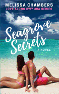 Seagrove Secrets